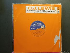 Discos de vinilo: C. J. Lewis - Can´t Take It (Street Life) - Maxi Single ZAC Records 1996